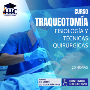 Curso Traqueotomía Fisiología y Técnicas Quirúrgicas